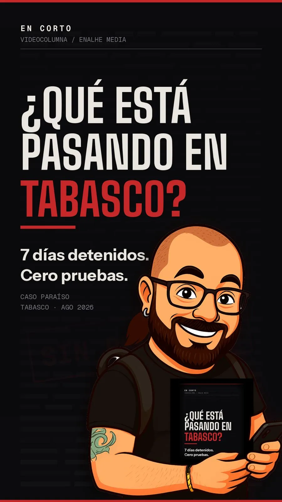 ¿Qué está pasando en Tabasco?