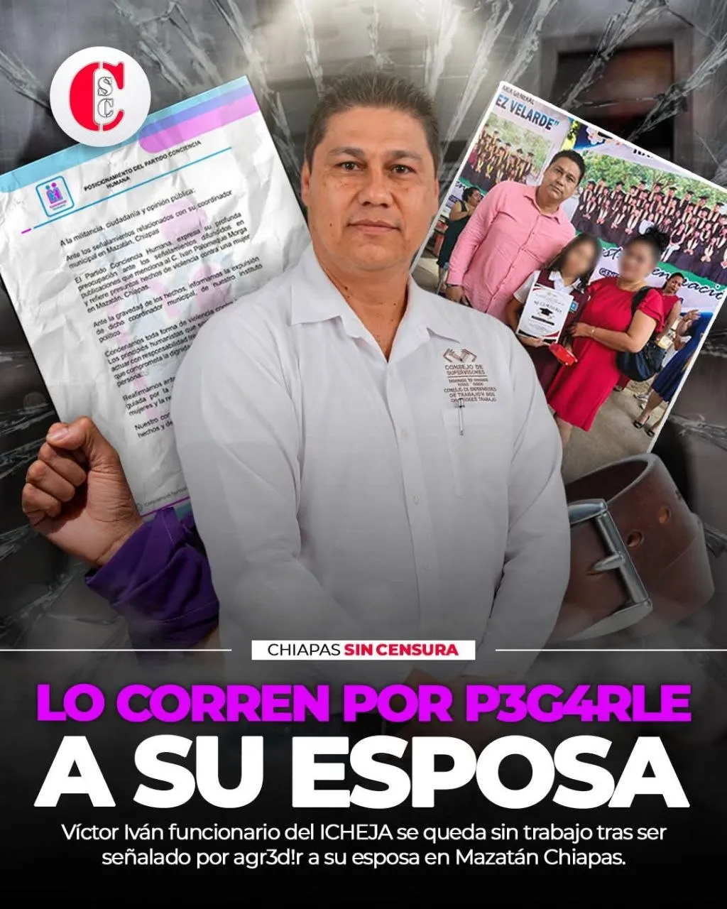 COORDINADOR DEL ICHEJA PIERDE CARGO POR PRESUNTA AGRESIÓN A SU ESPOSA