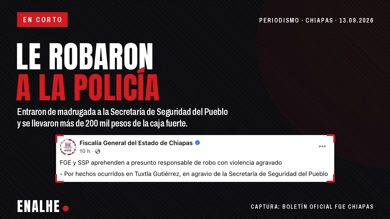 Le robaron a la policía: 200 mil pesos de la caja fuerte de la SSP Chiapas